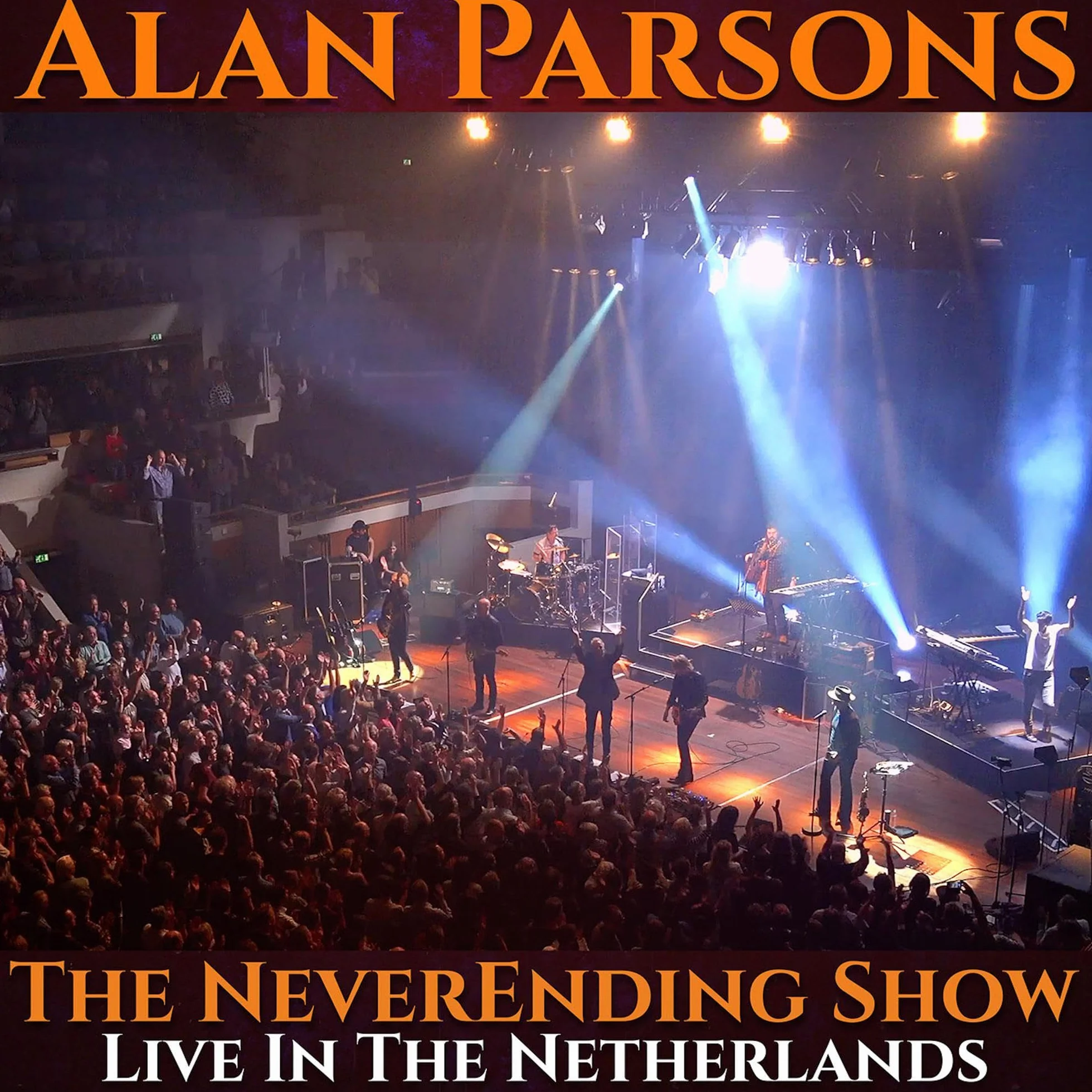 The NeverEnding Show: Live in Netherlands
