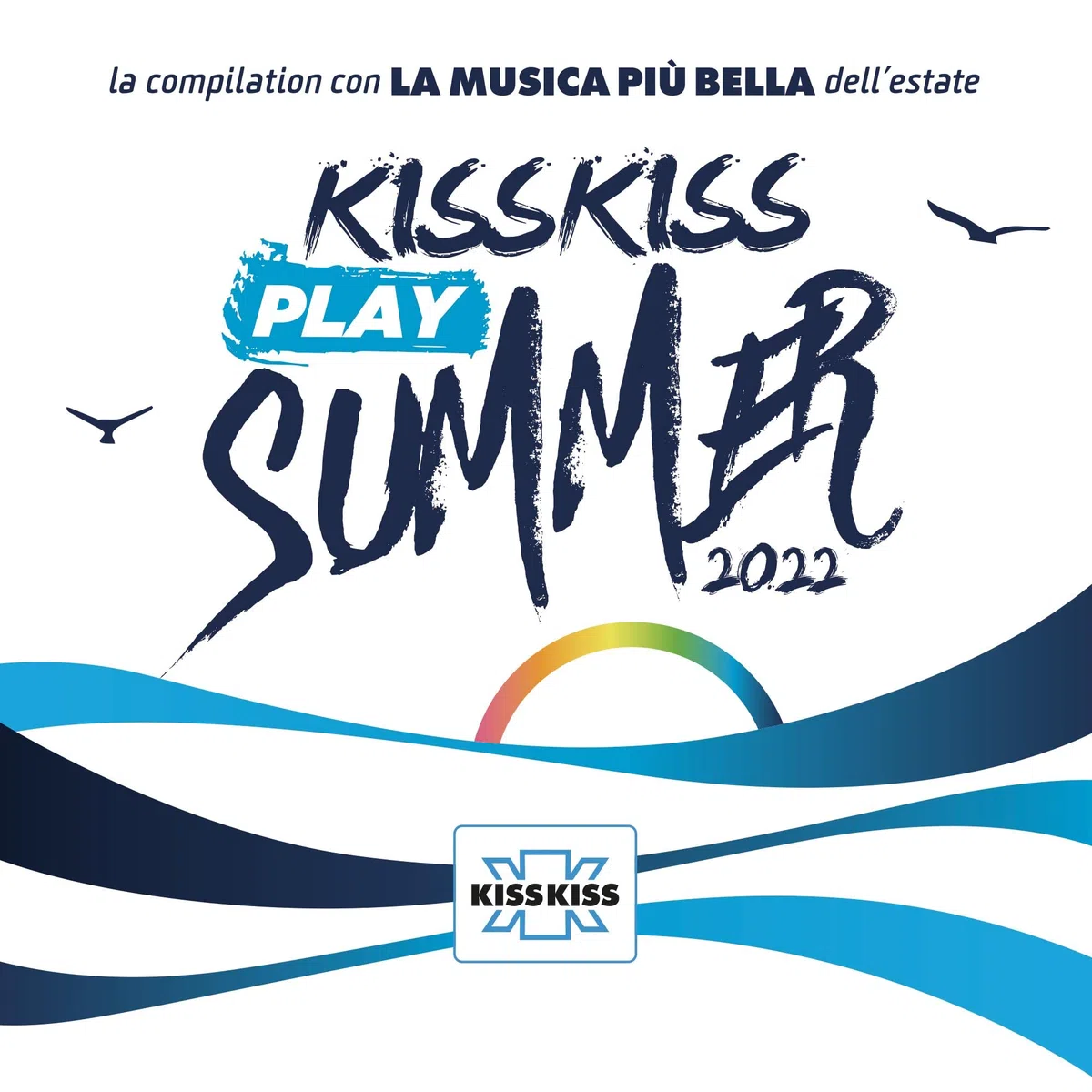 KISS KISS PLAY SUMMER 2022