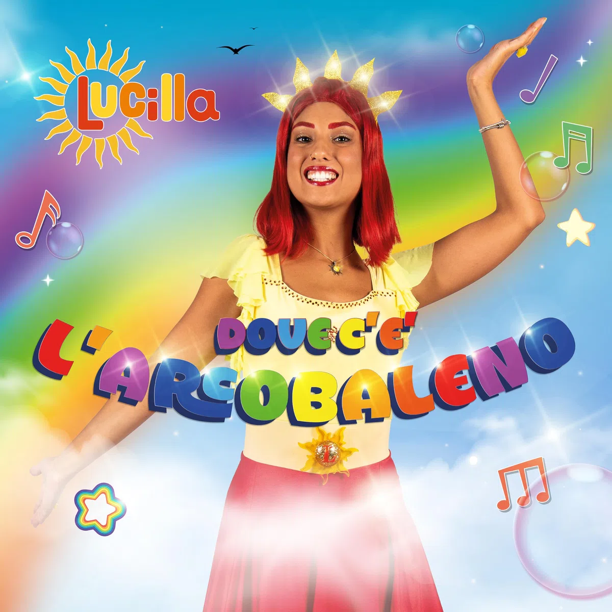 Lucilla - Dove C'E' L'Arcobaleno